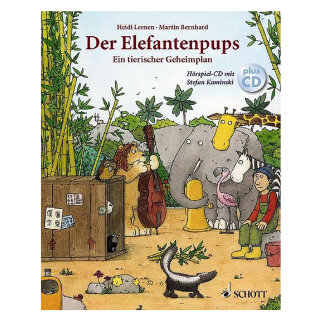 Der Elefantenpups - Ein tierischer Geheimplan. Gebundene Ausgabe mit CD